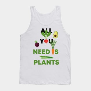 ALL YOU NEED IS PLANTS Tank Top